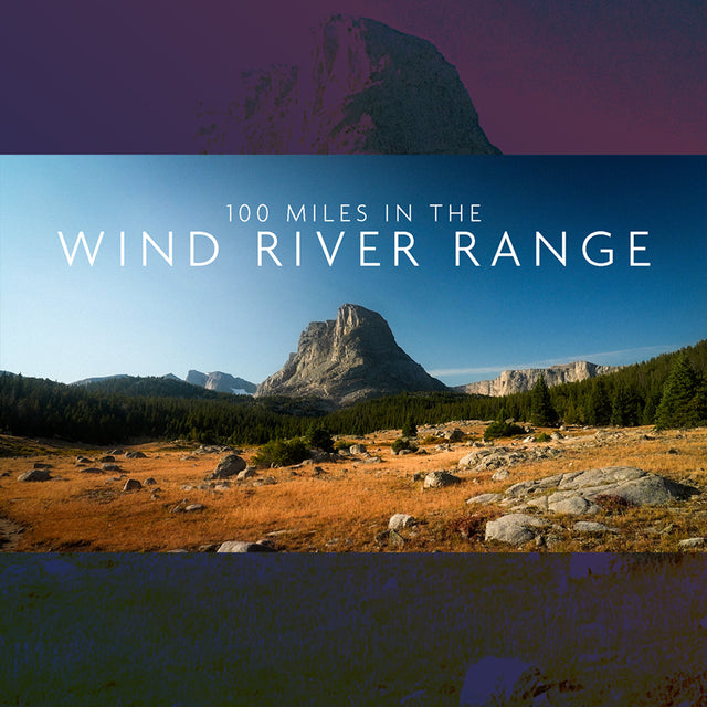 Live Ultralight Podcast EP 179: I Hiked 100 Miles In The Wind Rivers
