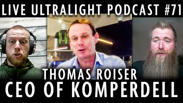 Live Ultralight Podcast EP 71 — Thomas Roiser, CEO of Komperdell